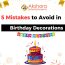 5 Mistakes to Avoid in Birthday Decorations