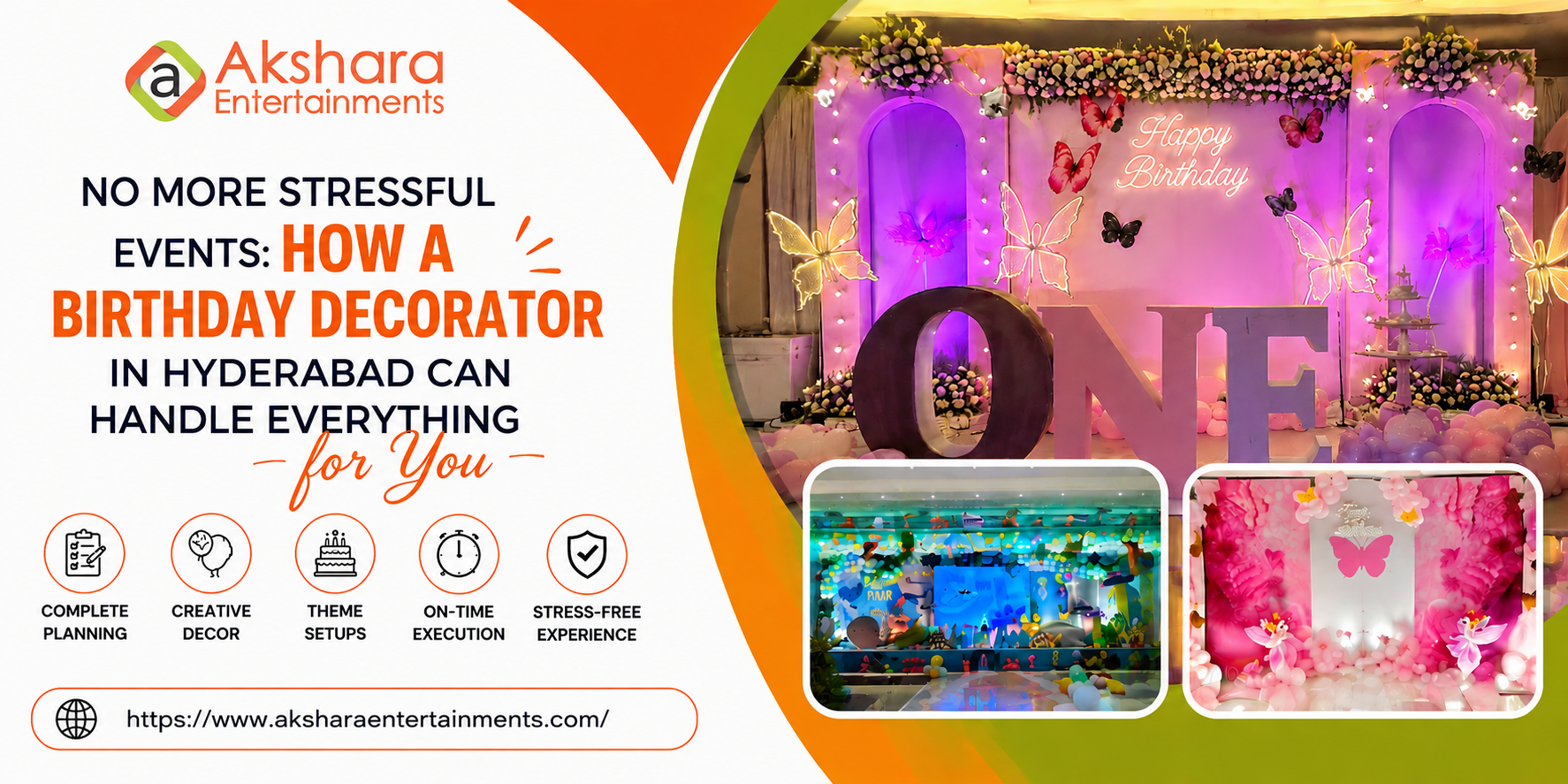 No More Stressful Events: How a Birthday Decorator in Hyderabad Can Handle Everything for You