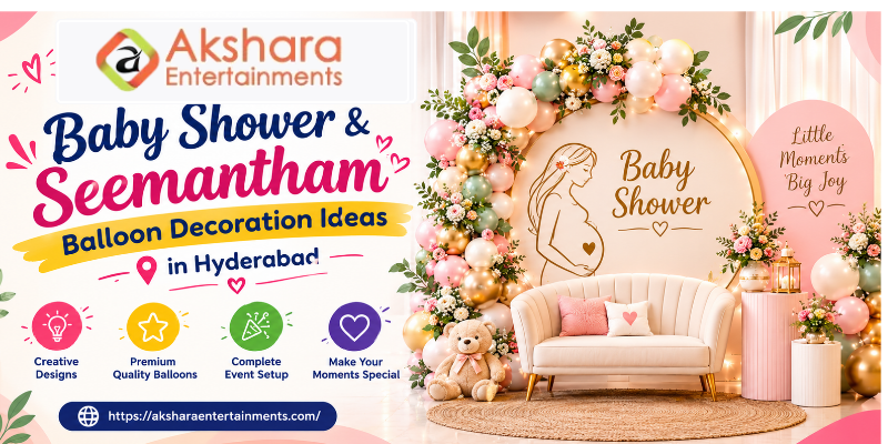 Baby Shower & Seemantham Balloon Decoration Ideas in Hyderabad